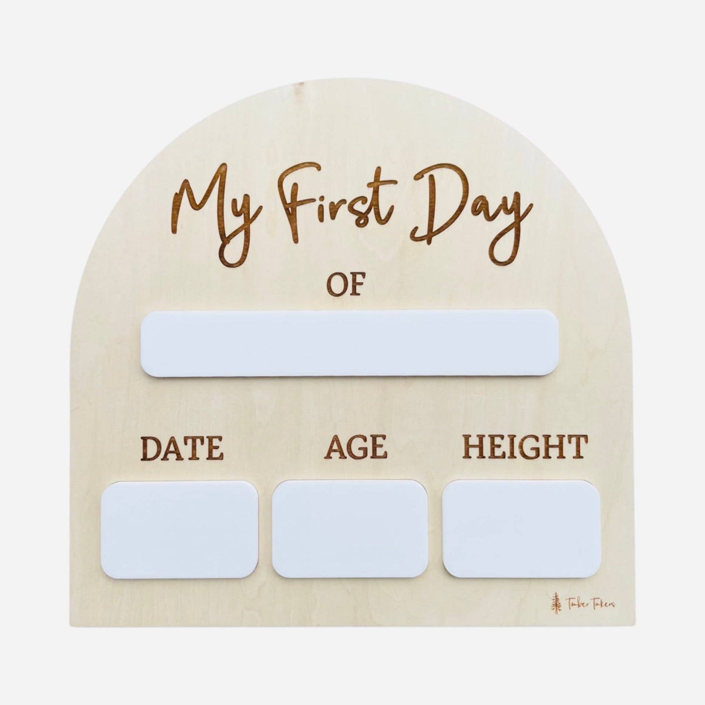 Timber Tinkers - First Day Arch School Board