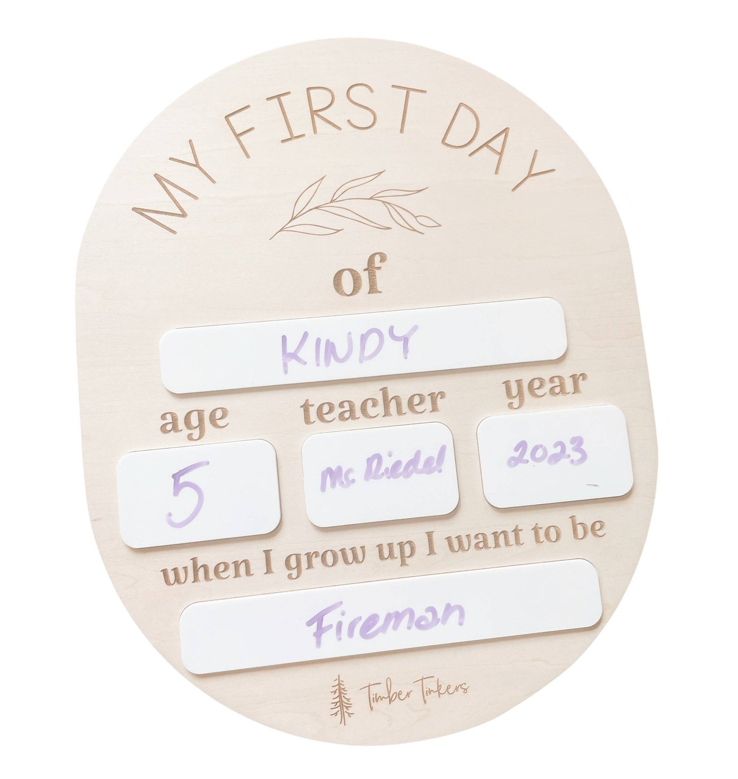 Timber Tinkers - Oval First Day of School Board